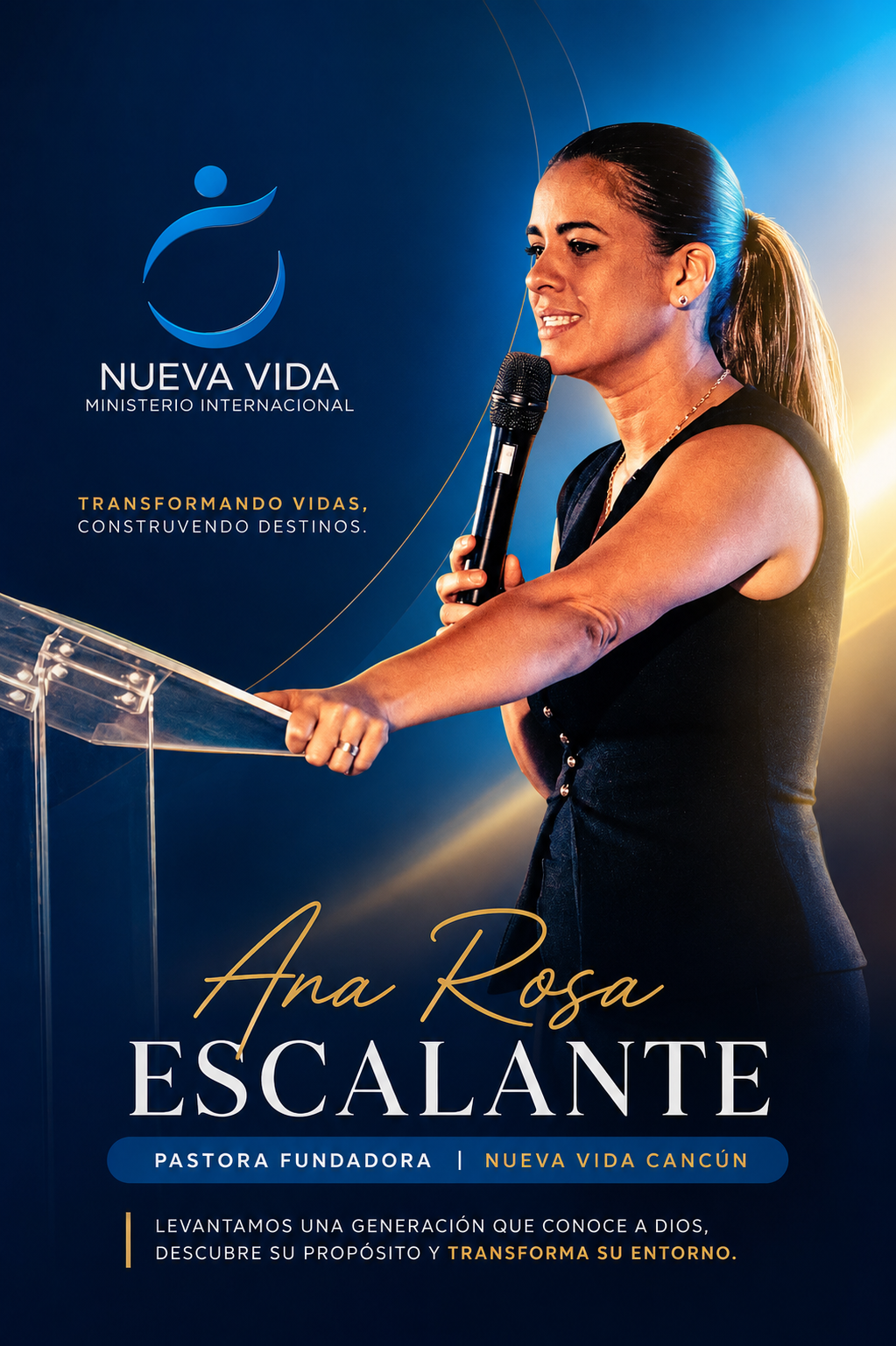 Ana Rosa Escalante, Pastora fundadora de Nueva Vida Cancún